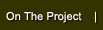 On The Project